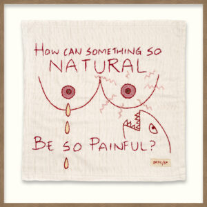 Day 12: How Can Something So Natural Be So Painful?