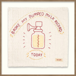 Day 26: Broke My Pumped Milk Record Today