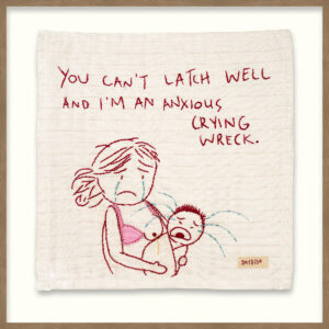 Day 8: You Can’t Latch Well